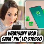 whatsapp cambia di nuovo