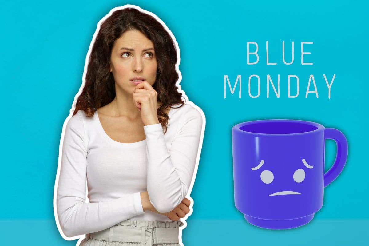 Blue Monday, cos'è e come superarlo